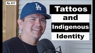 Ep 017 Revival of Indigenous Tattoos and the Power of Ancestral Connections with Robin Humphrey