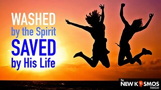 Washed By Christ’s Life