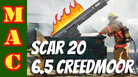 6.5 Creedmoor SCAR 20S - I hope FN can fix this hot mess!