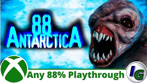 Antartica 88 Any% Gameplay Playthrough on Xbox