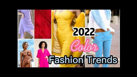 2022 Color FashionTrends