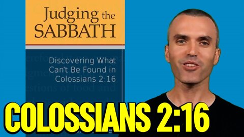 Colossians 2:16 Sabbath from ceremonial law or Ten Commandments? Judging the Sabbath Book Review