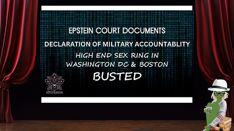 DECLARATION OF MILITARY ACCOUNTABILITY, EPSTEIN COURT DOCS, D.C. SEX RING BUSTED