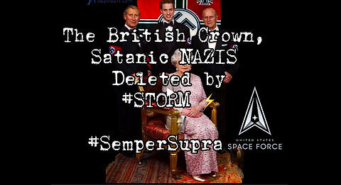 Pascal Najadi: DECLASSIFIED: U.S. Mil. Op. #STORM Deleted the Satanic British NAZI Crown!