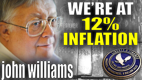 Double Digit Inflation NOW | John Williams