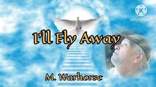 I’ll Fly Away