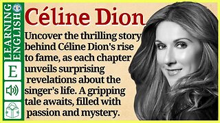 Learn English through Story ⭐ Level 3 – Céline Dion – Graded Reader | WooEnglish