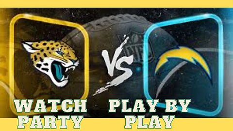 Los Angeles Chargers vs Jacksonville Jaguars watch party and play by play.