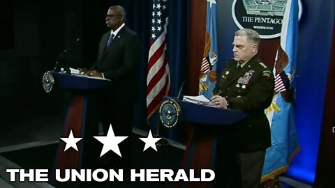 Defense Secretary Austin & Joint Chiefs of Staff Chair Gen. Milley Hold Press Conference on Ukraine