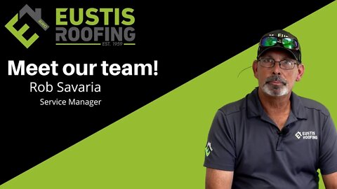 Meet our Team - Eustis Roofing