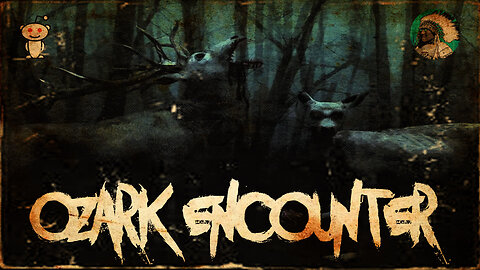 Ozark Encounter