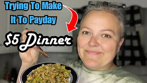 $5 Low Carb Meal || Make It To Payday - Meals To Make When You’re Broke