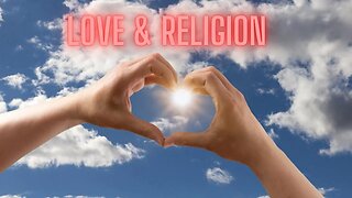 Love and Religion