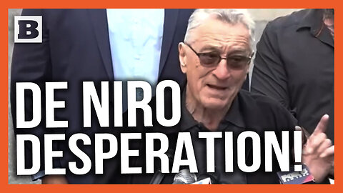 "We Don't Have a Choice!" De Niro Goes on Unhinged Rant that People Must Vote Biden Against Trump