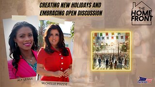 Creating New Holidays and Embracing Open Discussion