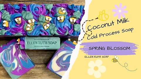 Making 🐝 SPRING BLOSSOM 🌸 Coconut Milk CP Soap w/ Natural Fragrance | Ellen Ruth Soap