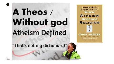 A Theos / Without God. Atheism Defined - Preview