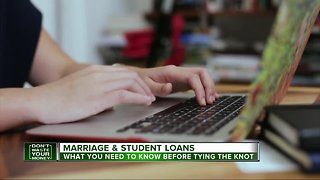 Marriage & student loans: What you need to know before tying the knot