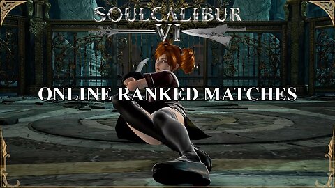 SoulCalibur VI — Online Ranked Matches | Xbox Series X [#31]