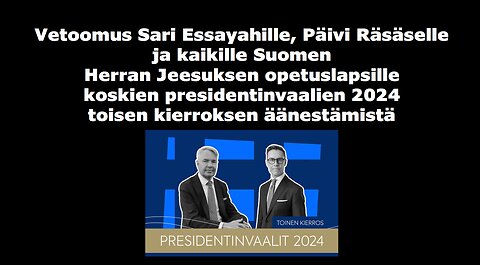 Vetoomus kristityille koskien presidentinvaalien 2024 toisen kierroksen äänestämistä