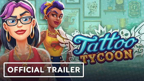 Tattoo Tycoon - Official Announcement Trailer