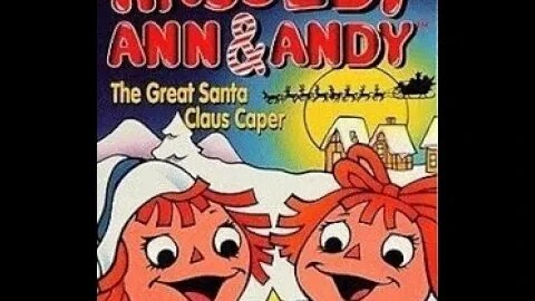 Raggedy Ann & Andy The Great Santa Claus Caper 1978 full movie