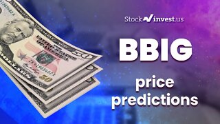 BBIG Price Predictions - Vinco Ventures Stock Analysis for Thursday, January 20th