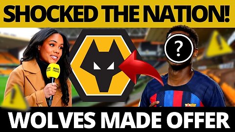 WOLVES MADE A 30 MILLION + PLAYER OFFER! CLUB STUDY PROPOSAL! LATEST NEWS FROM WOLVERHAMPTON TODAY!