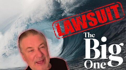 Alec Baldwin and the Rust Tragedy - Part 16 The Big Lawsuit