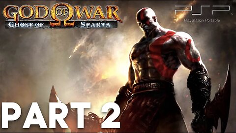 God of War: Ghost of Sparta Walkthrough Gameplay Part 2 | PSP, PSTV (No Commentary Gaming)