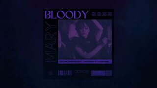 Bloody Mary (Lucas Louren Edit)