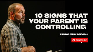 10 Signs That Your Parent is Controlling