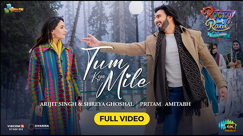 Tum Kya Mile - Video | Rocky Aur Rani Kii Prem Kahaani | Ranveer,Alia,Arijit,Shreya,Pritam,Amitabh