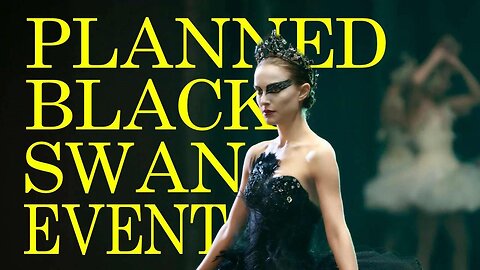 Planned Black Swan Event (Steve Allen)- ReUpload