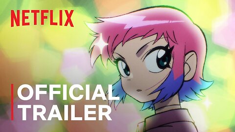 Scott Pilgrim Takes Off | Official Trailer | Netflix by Cool Buddy