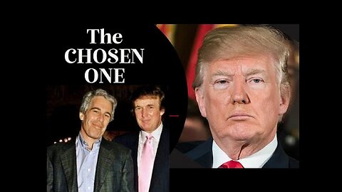 Pedophile Psyop Donald Trump Is the ‘Chosen One’ And Will Save The World!