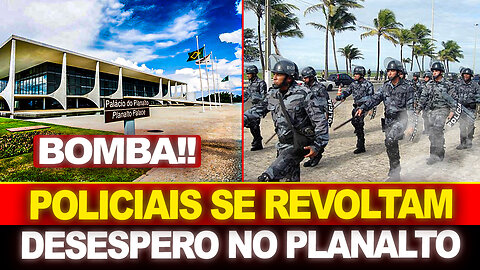 BOMBA !! POLICIAIS SE REVOLTAM COM O PLANALTO !! CAOS EM BRASILIA