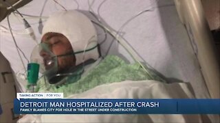 Family blames city for hole in street as Detroit man is hospitalized after crash