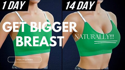 Get bigger Breast naturally FOR 2024
