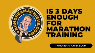 Is Running 3 Times a Week Enough for Marathon Training to PR