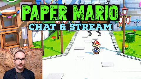 Paper Mario: Preacher's Chat & Stream