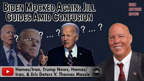 Biden Mocked Again: Jill Guides Amid Confusion | Eric Deters Show