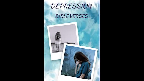 Bible verses for Depression 3 short