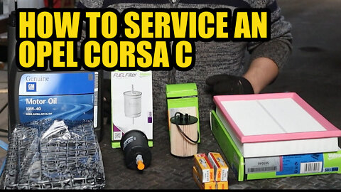 How To Service An Opel Corsa C