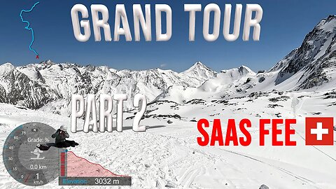 [4K] Skiing Saas Fee, Grand Tour Part 2 - 3033m Egginerjoch, Wallis Switzerland, GoPro HERO11
