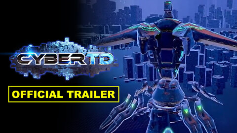 CyberTD - Official Gameplay Trailer