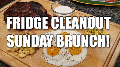 Clean Out The Fridge with A Sunday Brunch! Tomahawk Ribeye Steak & Homemade Truffle Mac n Cheese!