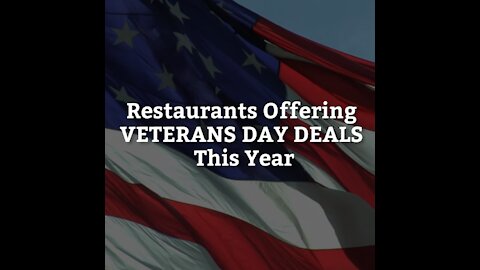 Restaurants Offering Veterans Day Deals This Year