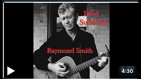 Raymond Smith - Died Suddenly 🎶