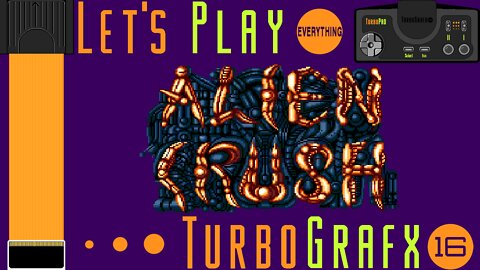 Let's Play Everything: Alien Crush